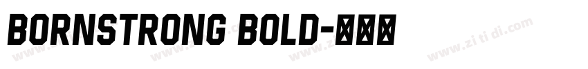 BornStrong Bold字体转换